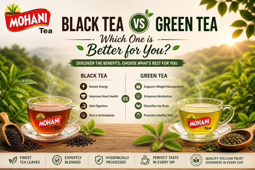 Black Tea vs Green Tea: